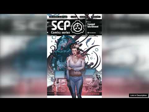 SCP Comics: Expunged Data Released Review