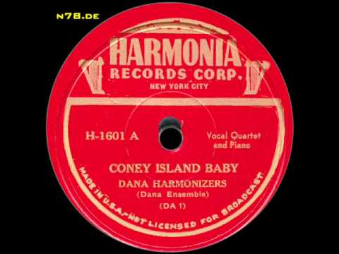 Dana Harmonizers: Coney Island Baby
