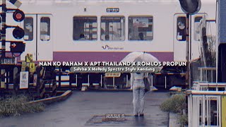 Download lagu DJ Nan Ko Paham X APT Thailand X Romlos Propun Style Kondang Kane - Raha Sofan mp3 Download lagu DJ Nan Ko Paham X APT Thailand X Romlos Propun Style Kondang Kane - Raha Sofan mp3