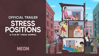 STRESS POSITIONS trailer