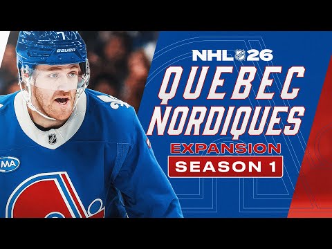 NHL 26: QUEBEC NORDIQUES EXPANSION MODE - SEASON 1