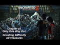 Uncharted 2 Among Thieves Remastered - Chapter 10 Crushing All Treasures
