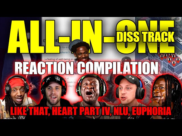 Kendrick Lamar - Like That, Heart Part IV, NTU, Euphoria - Reaction Compilation