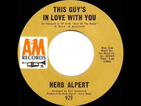 1968 HITS ARCHIVE: This Guy’s In Love With You - Herb Alpert (a #1 record--mono 45)