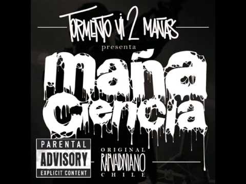 Tormento Vil Dos Mañas - La Maña Ciencia - Pa Los De Ley con Metodiko.