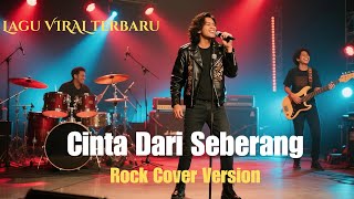 Download lagu Cinta dari Seberang (Lirik) - Cover Rock Version mp3