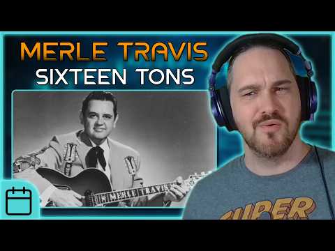 A 1947 Classic // Composer Reacts to Merle Travis - Sixteen Tons