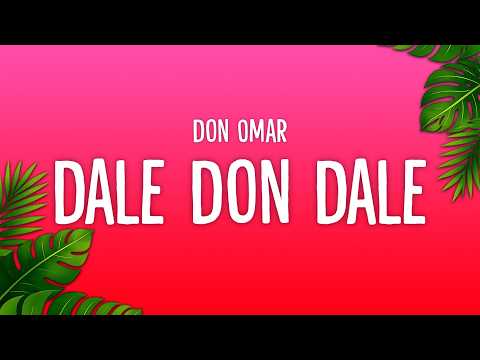Don Omar - Dale Don Dale (Letra/Lyrics)