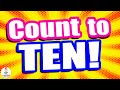 COUNT TO TEN With COLORS For TODDLERS Fun Learning Videos For Toddlers