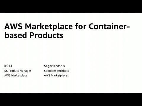 AWS Marketplace - KC Li & Sagar Khasnis