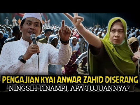 Ningsih tinampi bikin ulah lagi || pengajian kyai anwar zahid diserang.
