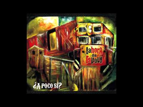 La Hora de la Hora - La Rabia (Lyrics)