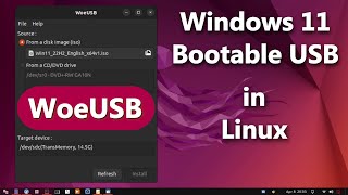 Create Windows 11 Bootable USB Drive in Linux Using WoeUSB