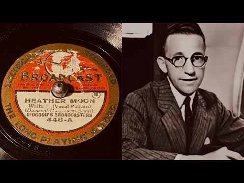 Bidgood’s Broadcasters - Heather Moon - 78 rpm - Broadcast 446 - 1929