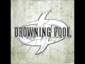 Drowning Pool - Let The Sin Begin