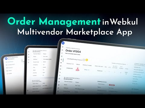 Order Management in Webkul Multivendor Marketplace App