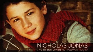 Joy to the World (A Christmas Prayer) ❉ Nicholas Jonas 🎄 Album Single [2004]