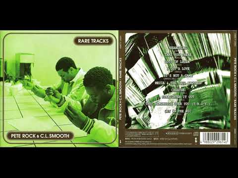 Pete Rock & CL Smooth - Rare Tracks Album