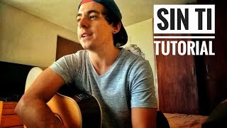 King Changó, Rawayana - Sin Ti (Tutorial)