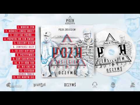 6.  Poza Zasiegiem - Zamykasz oczy (prod. Tyssiak)