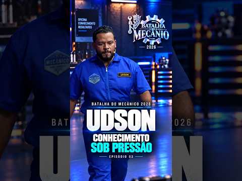 Udson sob pressão: experiência ou estratégia? | Batalha do Mecânico 2026