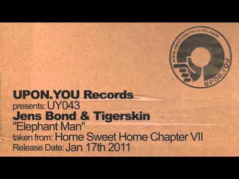 UY043 Jens Bond & Tigerskin -- Elephant Man