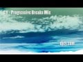Progressive Breaks Mix 01- CY (2015) breakbeat ...