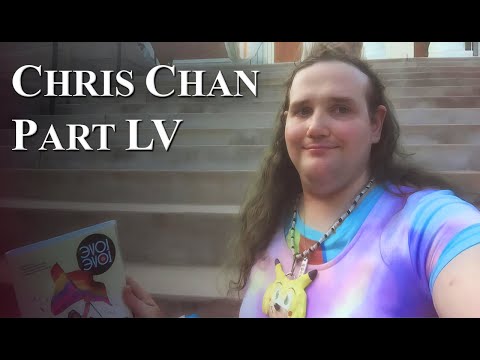 Chris Chan: A Comprehensive History - Part 55