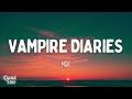 mgk - vampire diaries (Lyrics)
