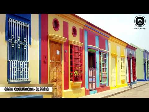 GRAN COQUIVACOA  -- EL PATIO [Audio HD]