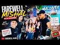 AIRPORT FAREWELL VLOG ✈️ | MISHAL IS LEAVING US...🥺 TO MALDIVES🇲🇻❤️