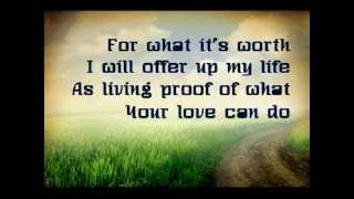 For What It&#39;s Worth - Sidewalk Prophets