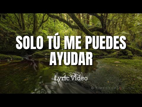 ✔ SOLO TÚ ME PUEDES AYUDAR (Arca de Fuego) - [Letra] 🎤🎧 |  Dios Eterno - CDV
