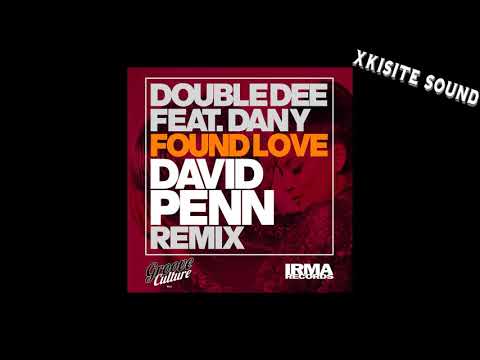 Double Dee, Dany - Found Love (David Penn Remix)