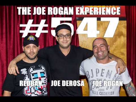 Joe Rogan Experience #547 - Joe DeRosa
