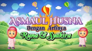 Download lagu Kartun Asmaul Husna Dengan Artinya - Runa & Syakira official MV #asmaulhusna #runasyakira mp3