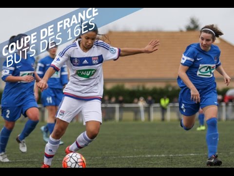 Coupe de France Féminine : Buts des 16es de finale