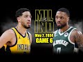 Milwaukee Bucks vs Indiana Pacers Full Game 6 Highlights - May 2, 2024 | 2024 NBA Playoffs