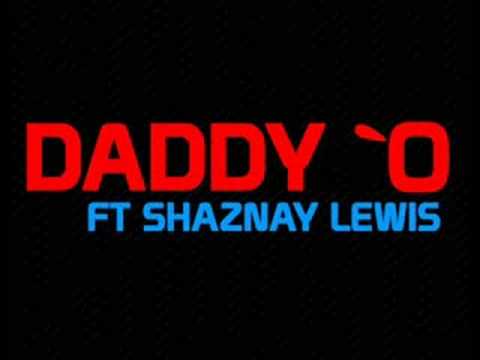 Shaznay Lewis Ft Pressure - Daddy O [ THE NEVA HURD REMIX ]