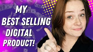 Unveiling My Best-Selling Digital Secret! With a Step By Step how to Guide!