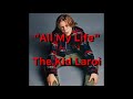 The Kid Laroi All My Life OMG Full Unreleased Song Lyrics