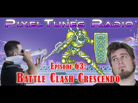 PixelTunes Radio VGM Podcast - Episode 63: Battle Clash/Metal Combat