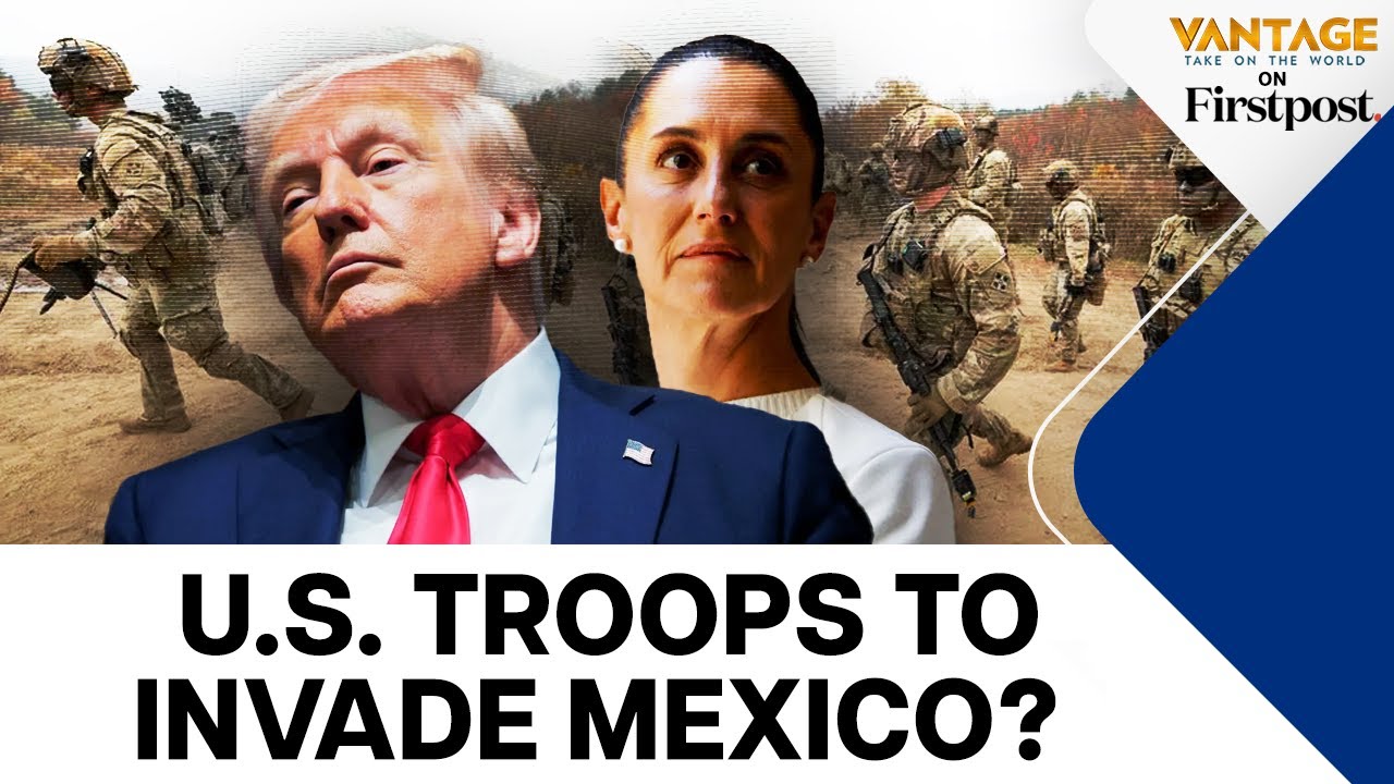 Drone Strikes in Mexico? Inside Washington’s New Strategy | Vantage on Firstpost | N18G
