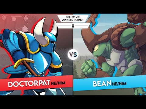 Ignition 240 - Winners Round 1 - Doctorpat (Shovel Knight) Vs Bean (Kragg)