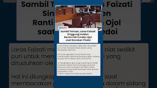 Bacakan Pledoi sambil Terisak, Laras Faizati Singgung Insiden Rantis Lindas Affan Driver Ojol