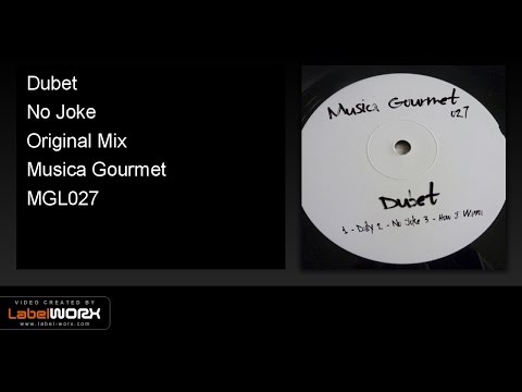 Dubet - No Joke (Original Mix)