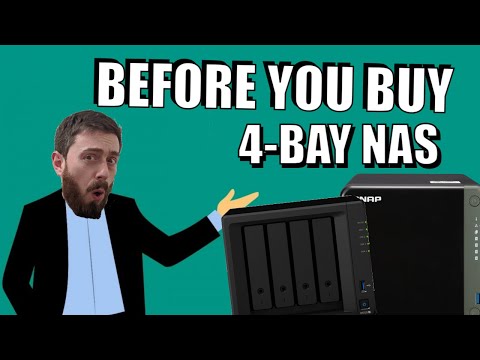 4 Bay NAS - Before You Buy