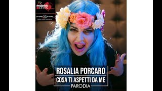 COSA TI ASPETTI DA ME - Loredana Bertè (PARODIA) - Rosalia Porcaro