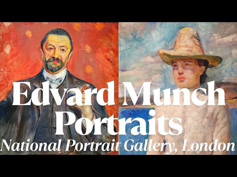 Is Edvard Munch a GREAT Portrait Painter? Come and find out at the National Portrait Gallery, London