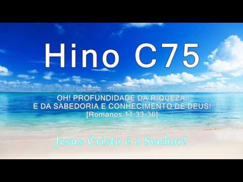 Hino C75 - Profundidade da riqueza [Rm 11:33-36]